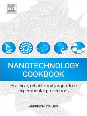 cover image of Nanotechnology Cookbook
